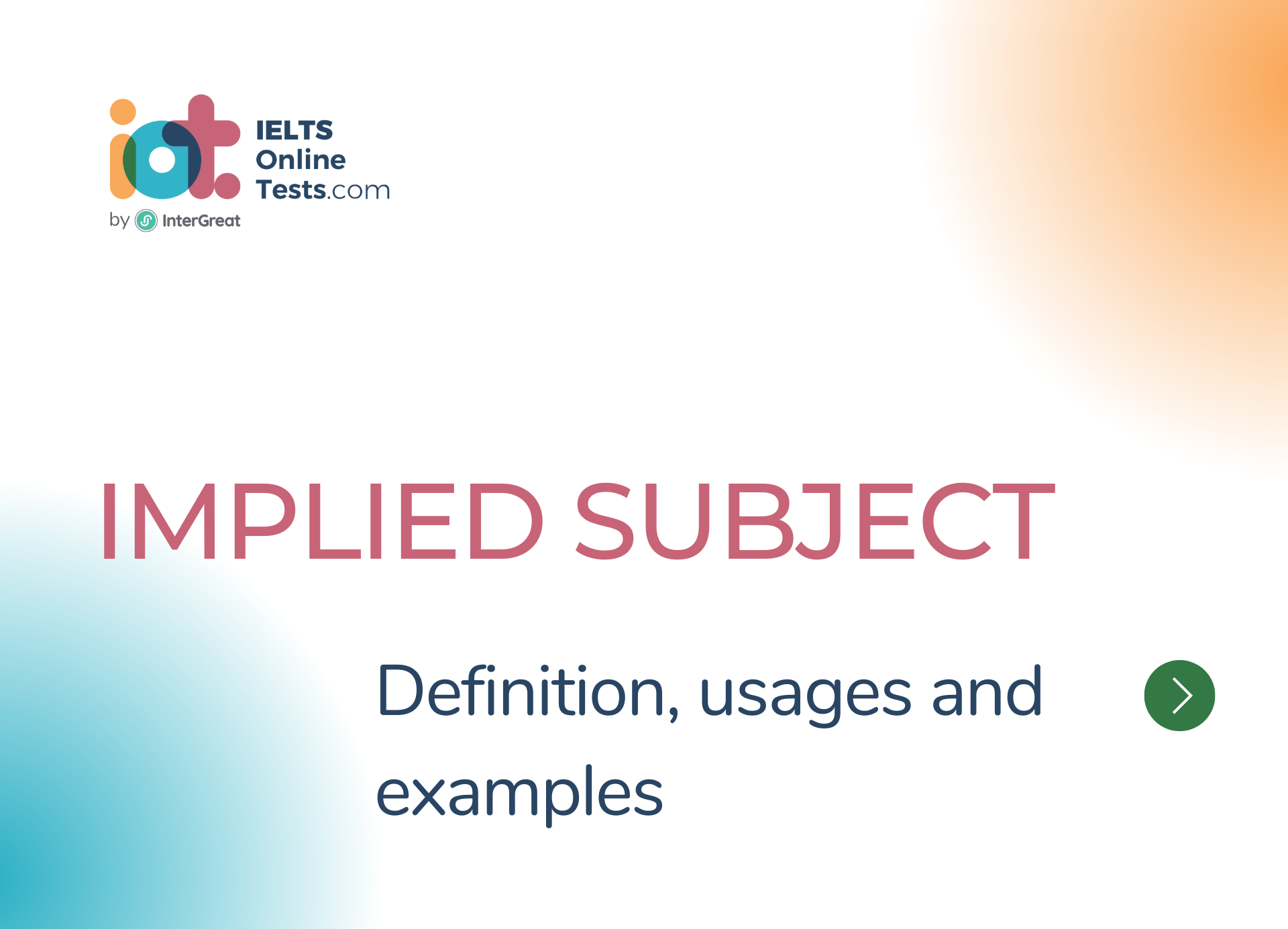 Implied Subject IELTS Online Tests